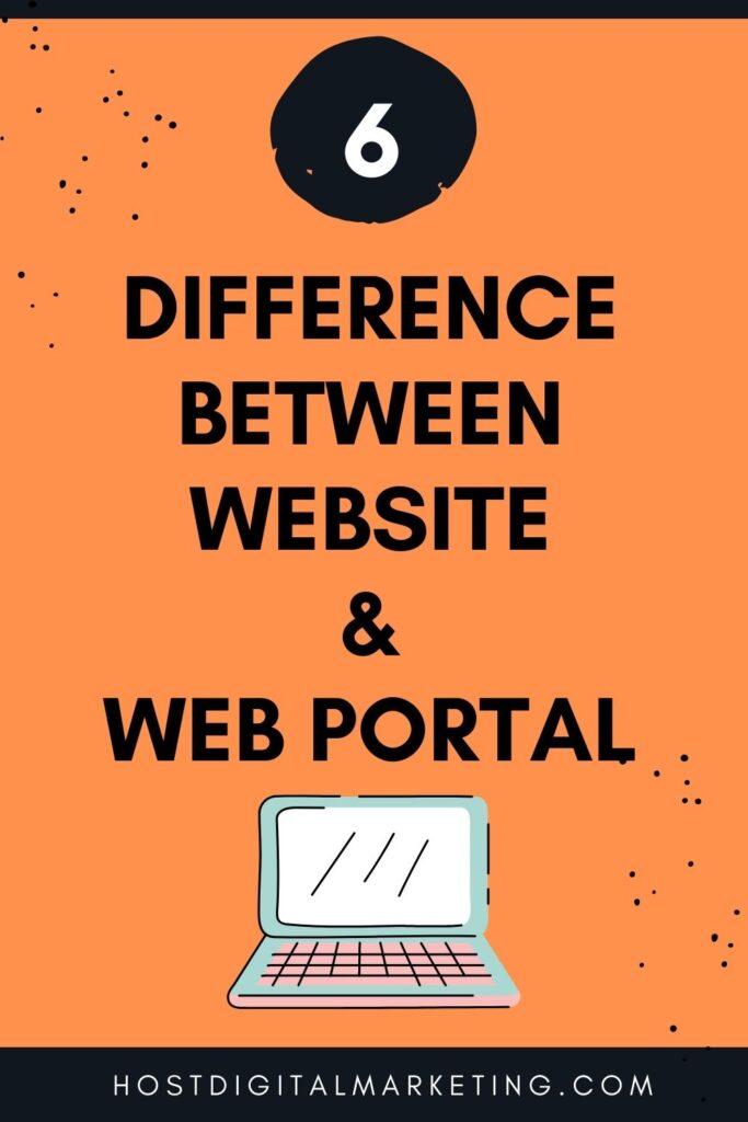 6 Major Difference Between Website and Web Portal!